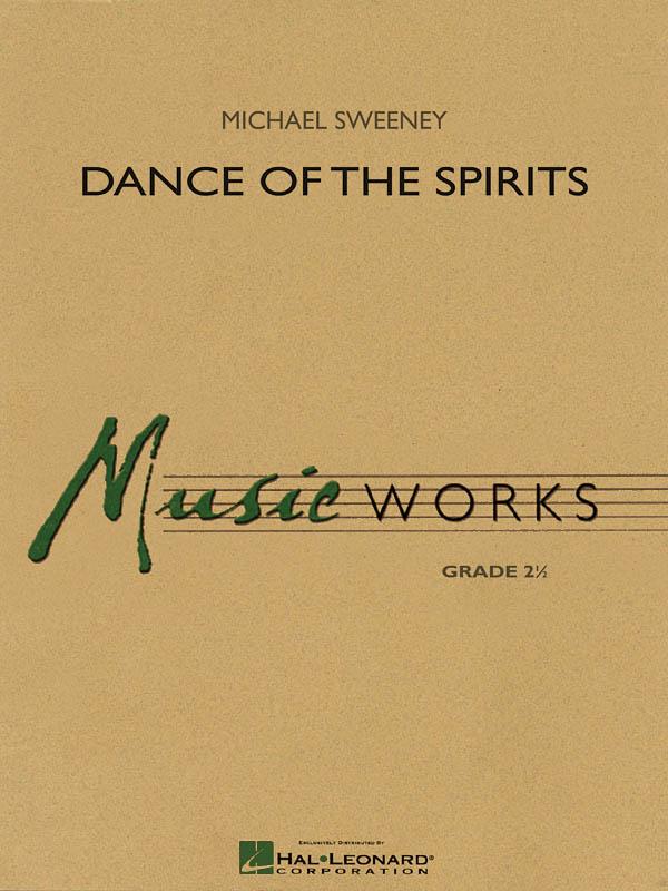 Dance of the Spirits (SWEENEY MICHAEL)