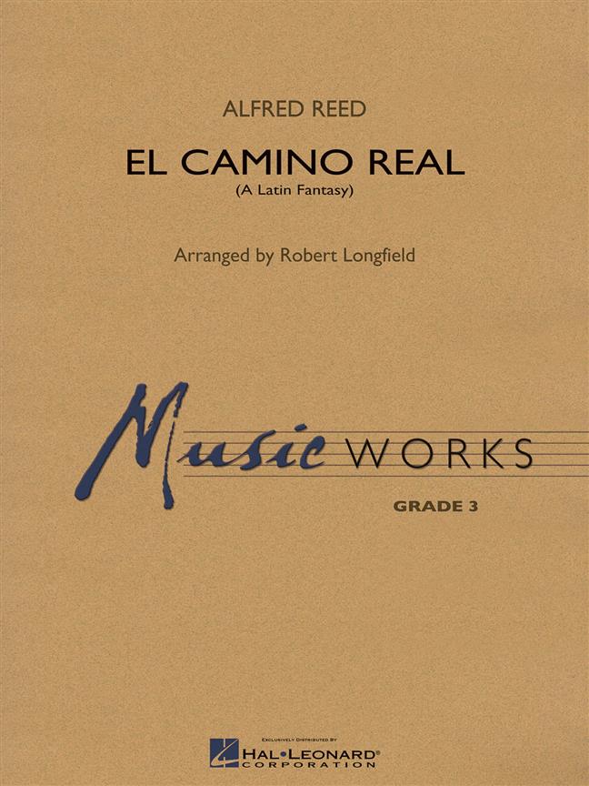 El Camino Real (Arr. Robert Longfield)