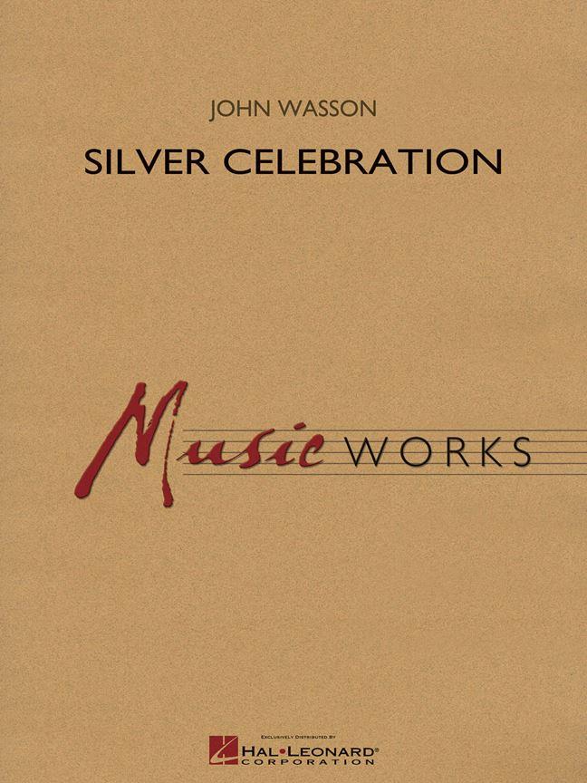 Silver Celebration (WASSON JOHN)