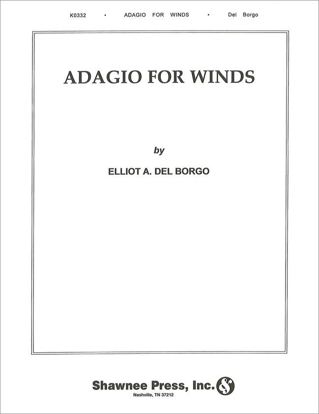 Adagio for Winds (DEL BORGO ELLIOT)