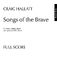 Songs of the Brave (Wind Band)