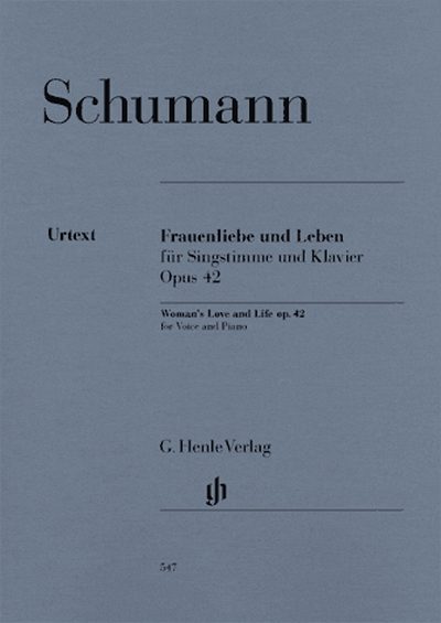 Woman's Love And Life (Frauenliebe Und Leben) For Voice And Piano Op. 42 (SCHUMANN ROBERT)