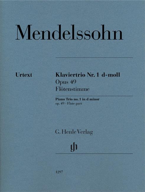 Trios Avec Piano #1 Ré Mineur Op. 49 (MENDELSSOHN-BARTHOLDY FELIX)