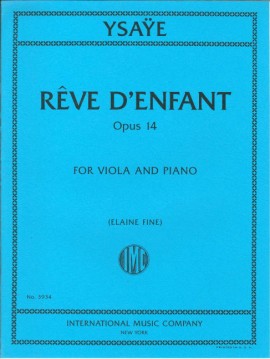 Rve d?Enfant Op. 14 (YSAYE EUGENE) (YSAYE EUGENE)