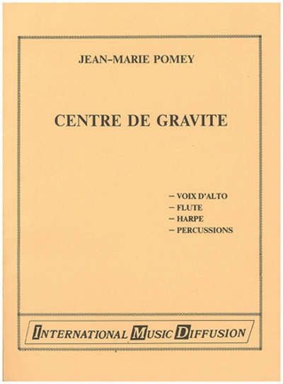 Centre De Gravite (POMEY J)