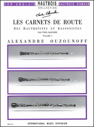 Les Carnets De Route Des Hautboistes Et Des Bassonistes Vol.1 (OUZOUNOFF ALEXANDRE)