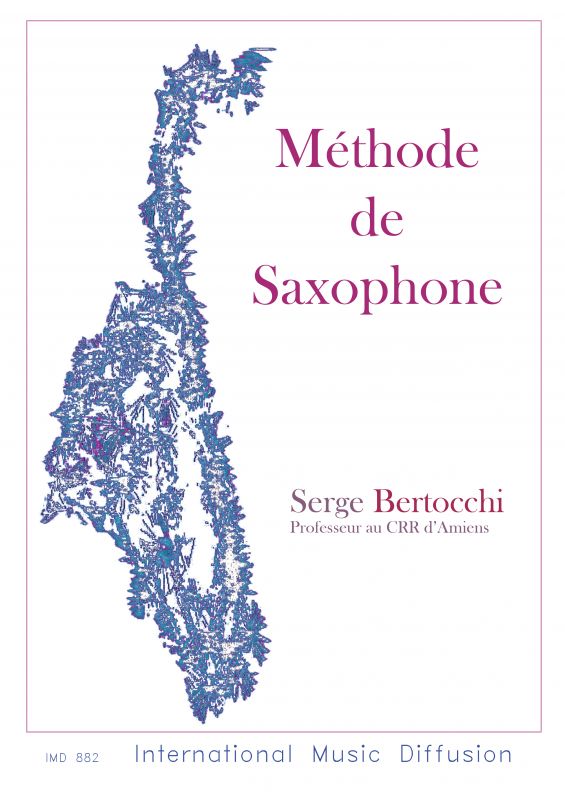 METHODE DE SAXOPHONE (BERTOCCHI SERGE)