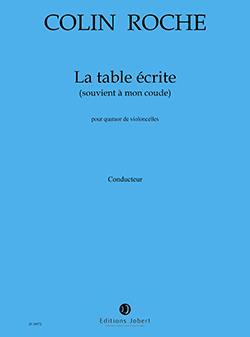 La Table Ecrite (Souvient A Mon Coude) (ROCHE COLIN)