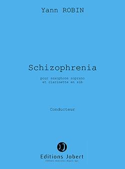 Schizophrenia (ROBIN YANN)