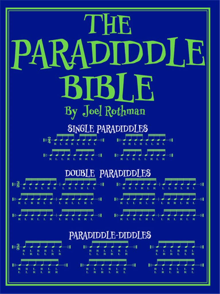 The Paradiddle Bible (ROTHMAN JOEL)