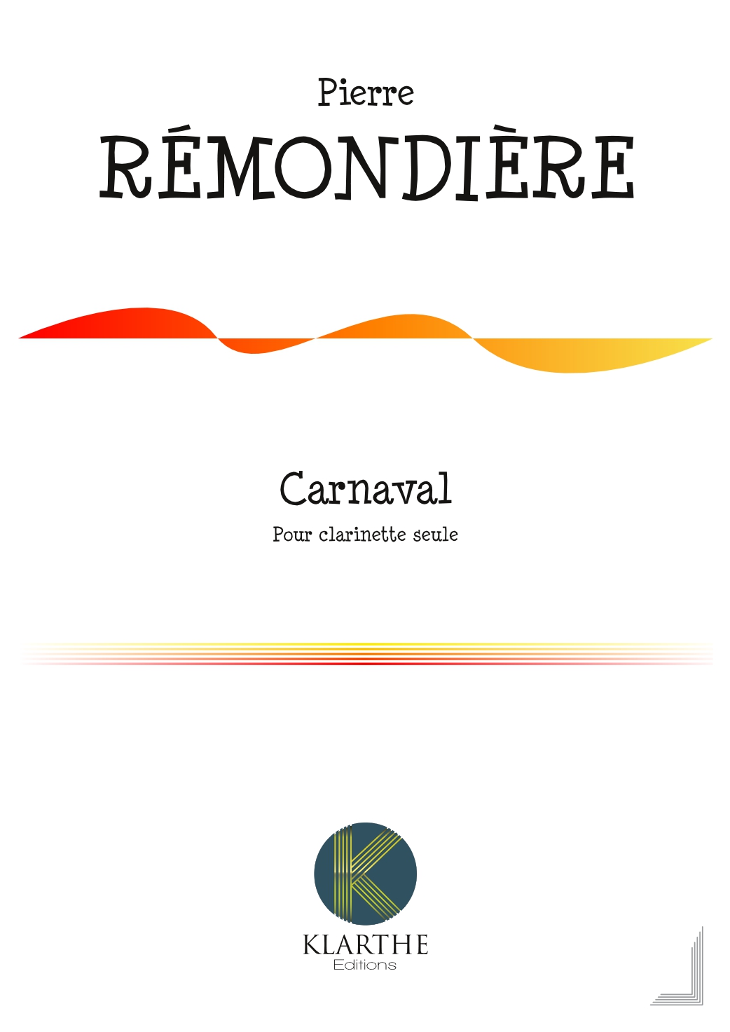Carnaval (REMONDIERE PIERRE)
