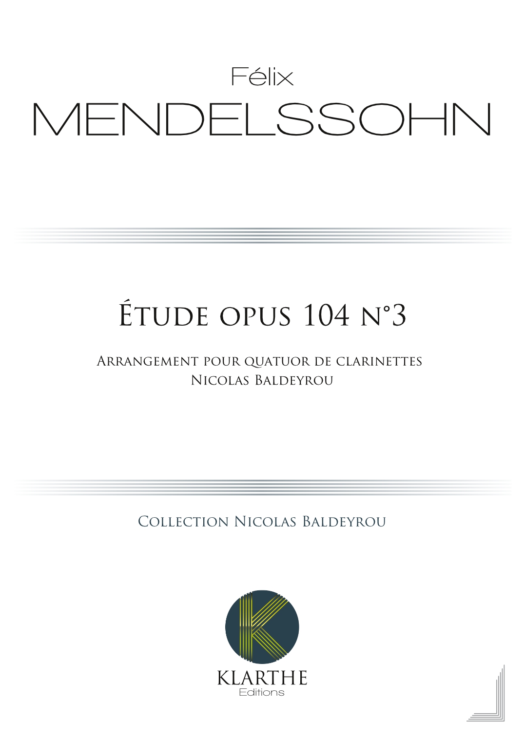 Etude opus 104 n3 (MENDELSSOHN-BARTHOLDY FELIX)