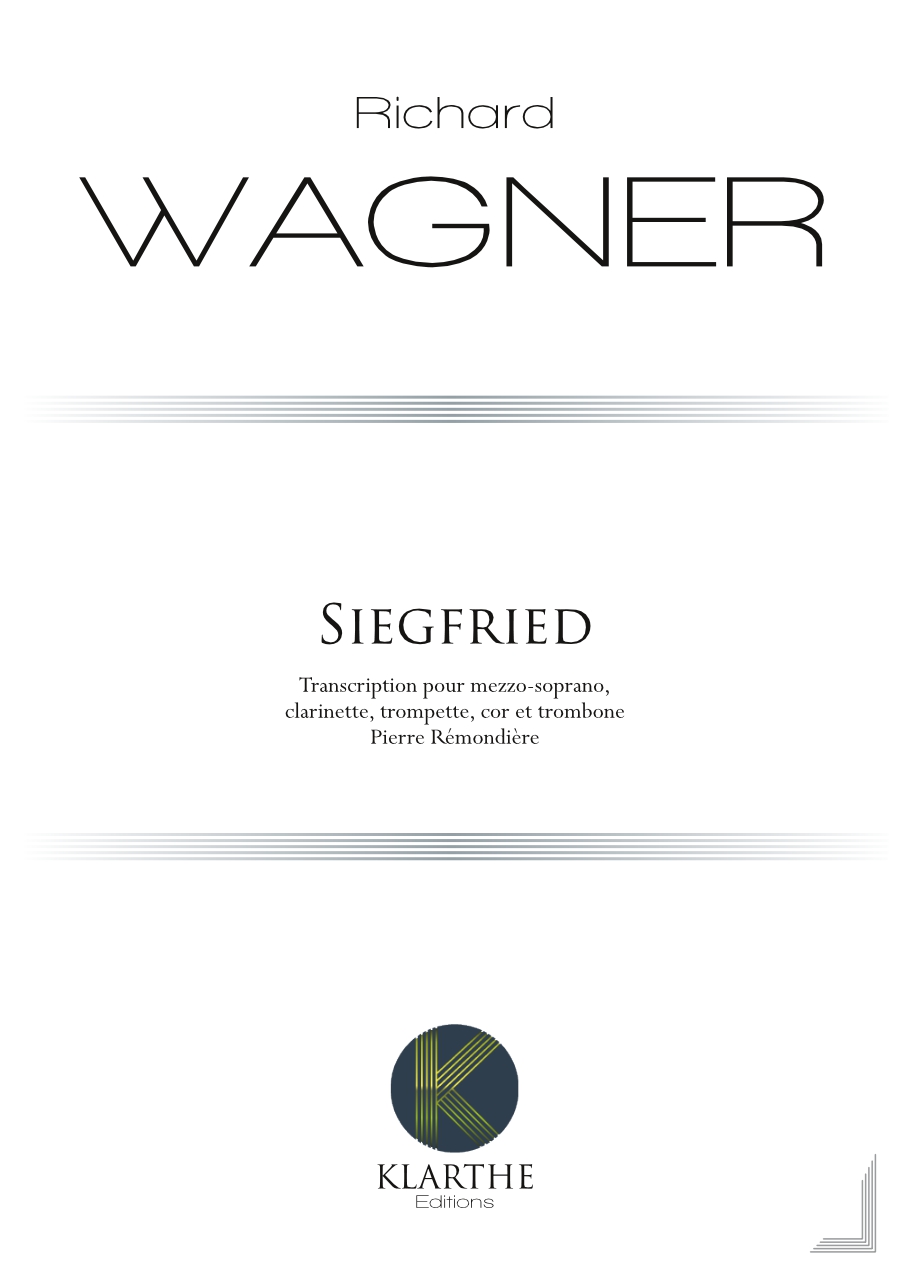 Siegfried (WAGNER RICHARD)