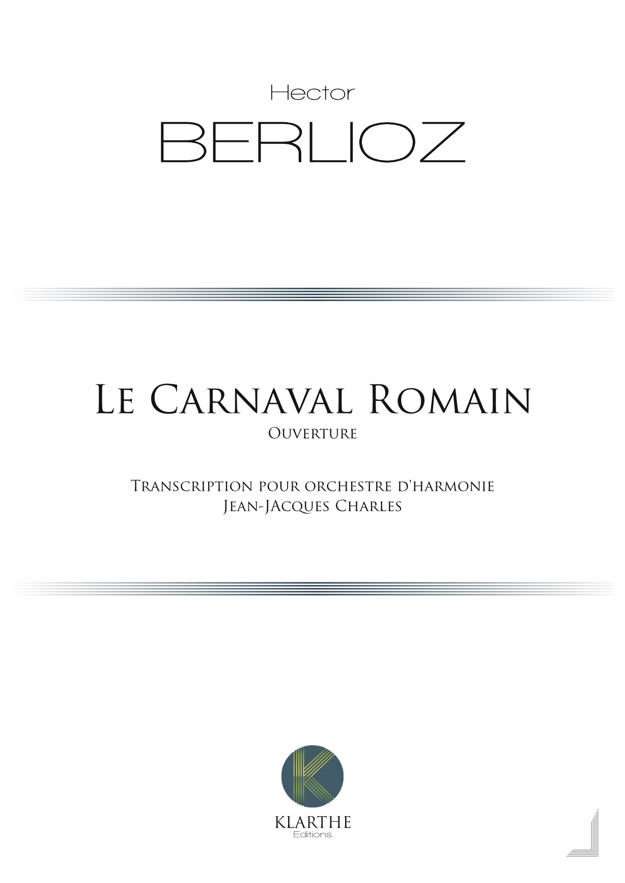 Ouverture du Carnaval Romain (BERLIOZ HECTOR)