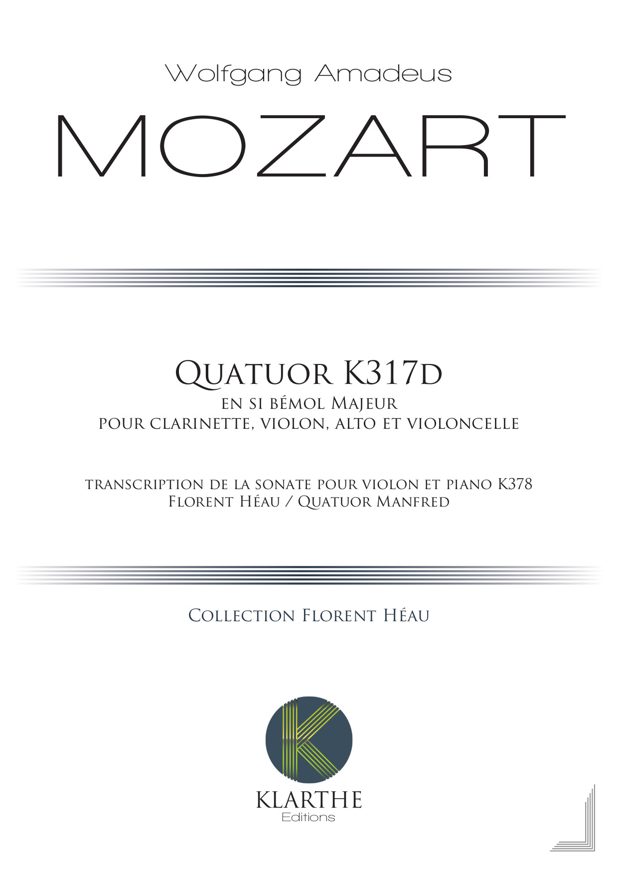 Quatuor K378/317d (MOZART WOLFGANG AMADEUS)