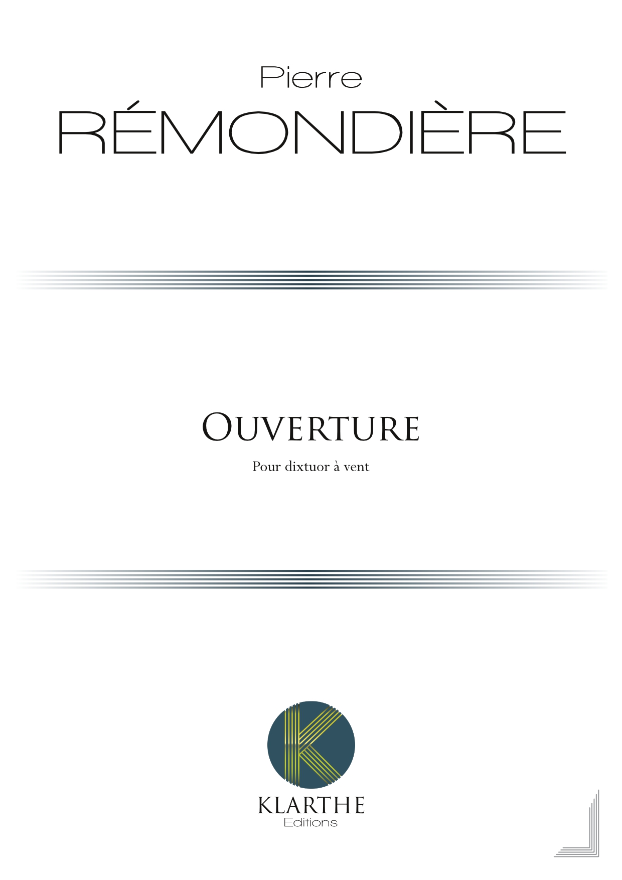 Ouverture (REMONDIERE PIERRE)