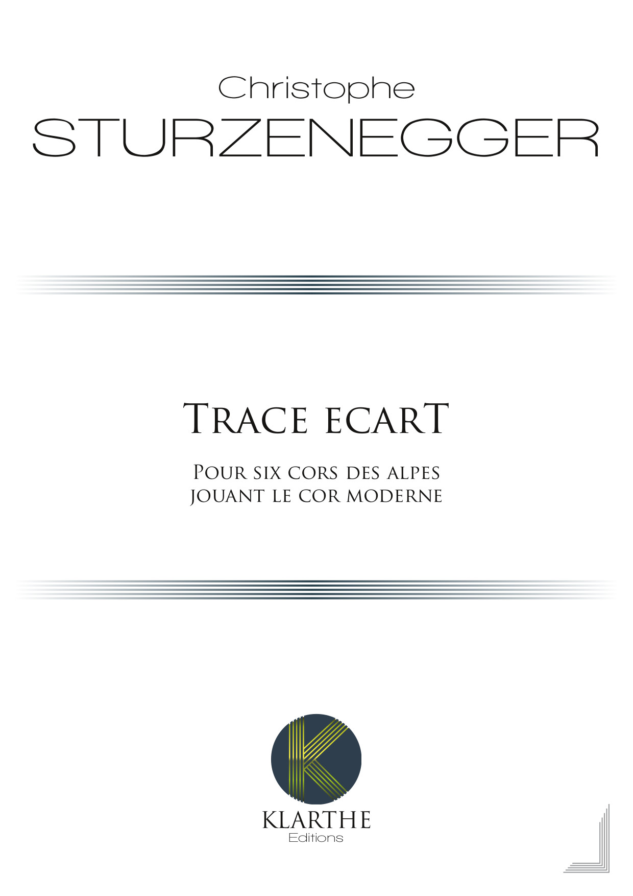 Trace ecarT (STURZENEGGER CHRISTOPHE)