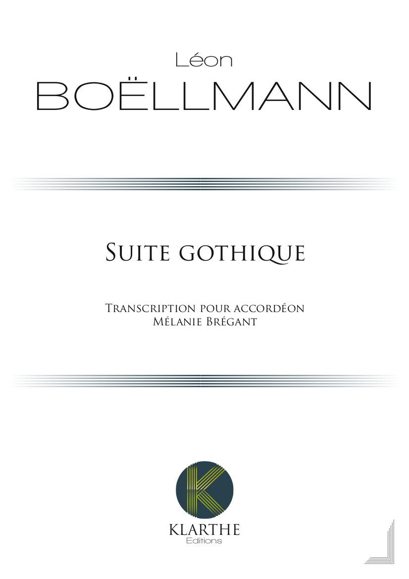 Suite Gothique op. 25
 (BOELLMANN LEON)