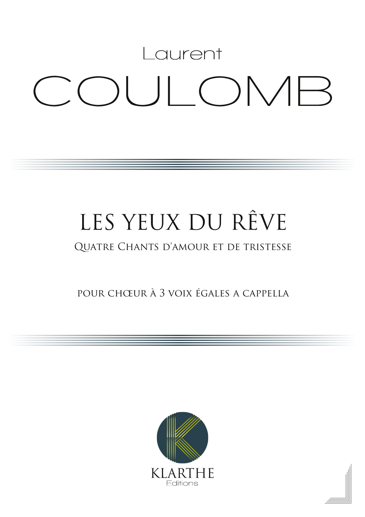 Les Yeux du r�ve, opus 49 (COULOMB LAURENT)
