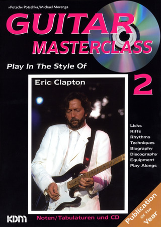 Guitar Masterclass Eric Clapton+CD Bd.2 (CLAPTON ERIC / MORENGA MICHAEL / POTSCHKA)