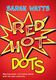 Red Hot Dots Student