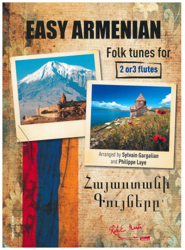EASY ARMENIAN FOLK TUNES (LAYE PHILIPPE / GARGALIAN SYLVAIN)