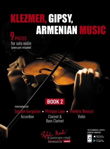 KLEZMER, GIPSY, ARMENIAN MUSIC VIOLON BOOK 2 (LAYE PHILIPPE / GARGALIAN SYLVAIN / BESOZZI FREDER)