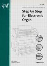 London College of Music Electronic Organ Handbook Step by Step to 2017