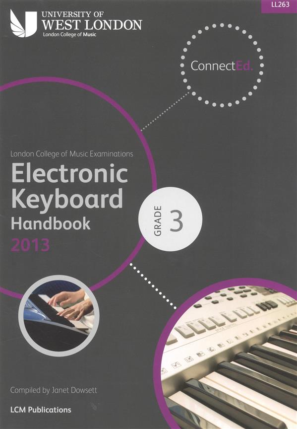 London College of Music Electronic Keyboard Handbook 2013-2019 Grade 3