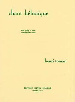 Chant Hébraique (TOMASI HENRI)