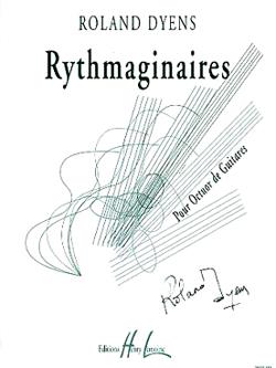 Rythmaginaires (DYENS ROLAND)