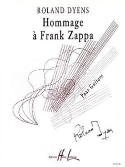 Hommage A Franck Zappa (DYENS ROLAND)