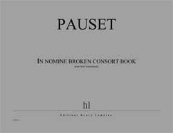 In Nomine Broken Consort Book (PAUSET BRICE)