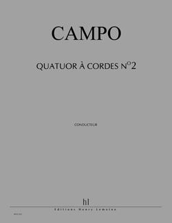 Quatuor A Cordes #2 (CAMPO REGIS)