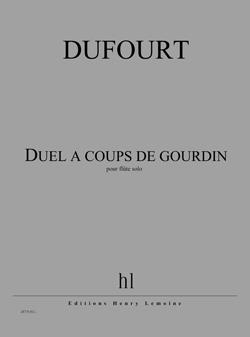 Duel A Coups De Gourdin (DUFOURT HUGUES)