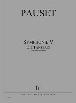Symphonie V - Die Tänzerin (PAUSET BRICE)