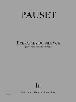 Exercices Du Silence (PAUSET BRICE)