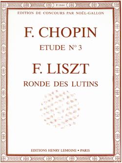 Etude Op. 10 #3 Tristesse - Ronde Des Lutins (CHOPIN FREDERIC / LISZT FRANZ)