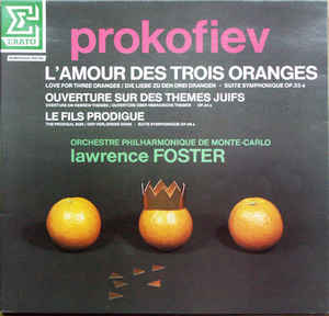 L'Amour Des 3 Oranges (The love for three oranges)