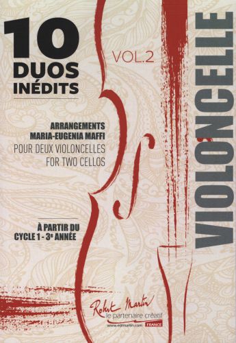 10 Duos Inedits Vol.2 Pour 2 Violoncelles (MAFFI MARIA EUGENIA)