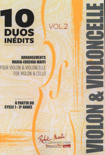 10 Duos Inedits Vol.2 Pour Violon &amp; Violoncelle (MAFFI MARIA EUGENIA)