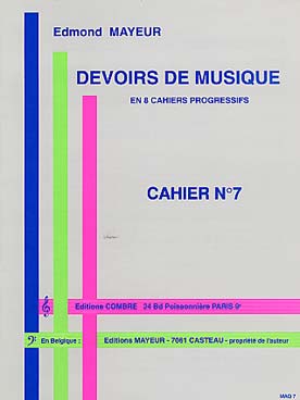 Devoirs De Musique Cahier 7 (MAYEUR E)