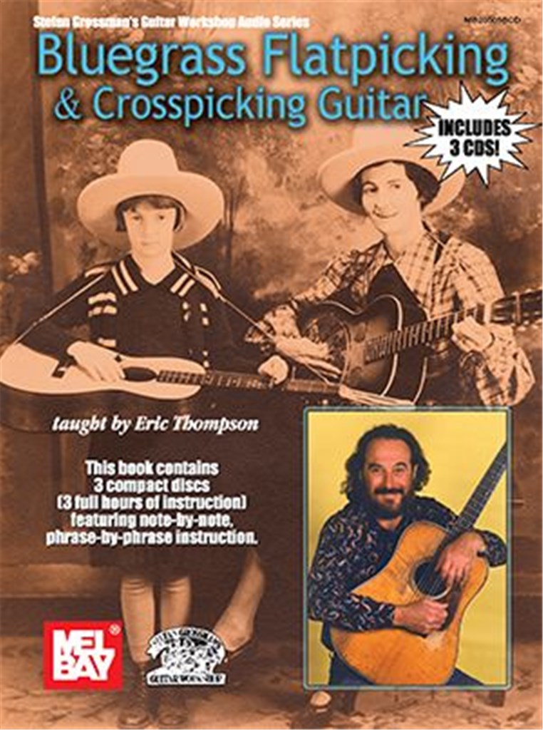 Bluegrass Flatpicking and Crosspicking Guitar (THOMPSON ERIC)