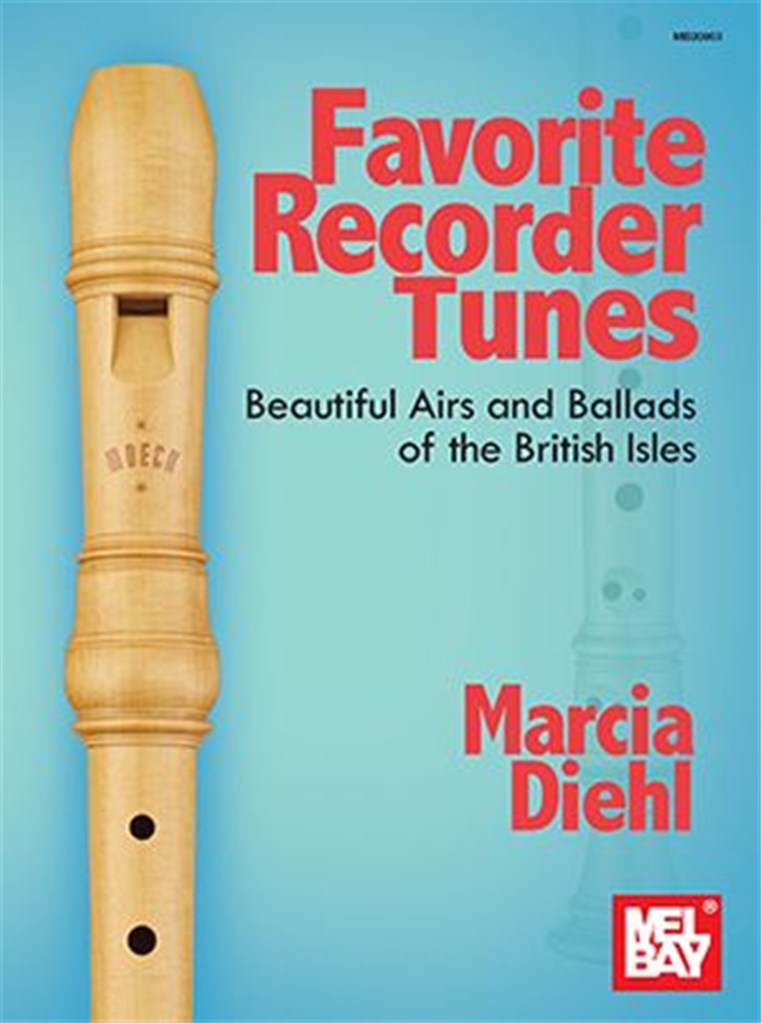 Favorite Recorder Tunes (DIEHL MARCIA)