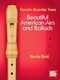 Favorite Recorder Tunes / Beautiful American Airs and Ballads (DIEHL MARCIA)