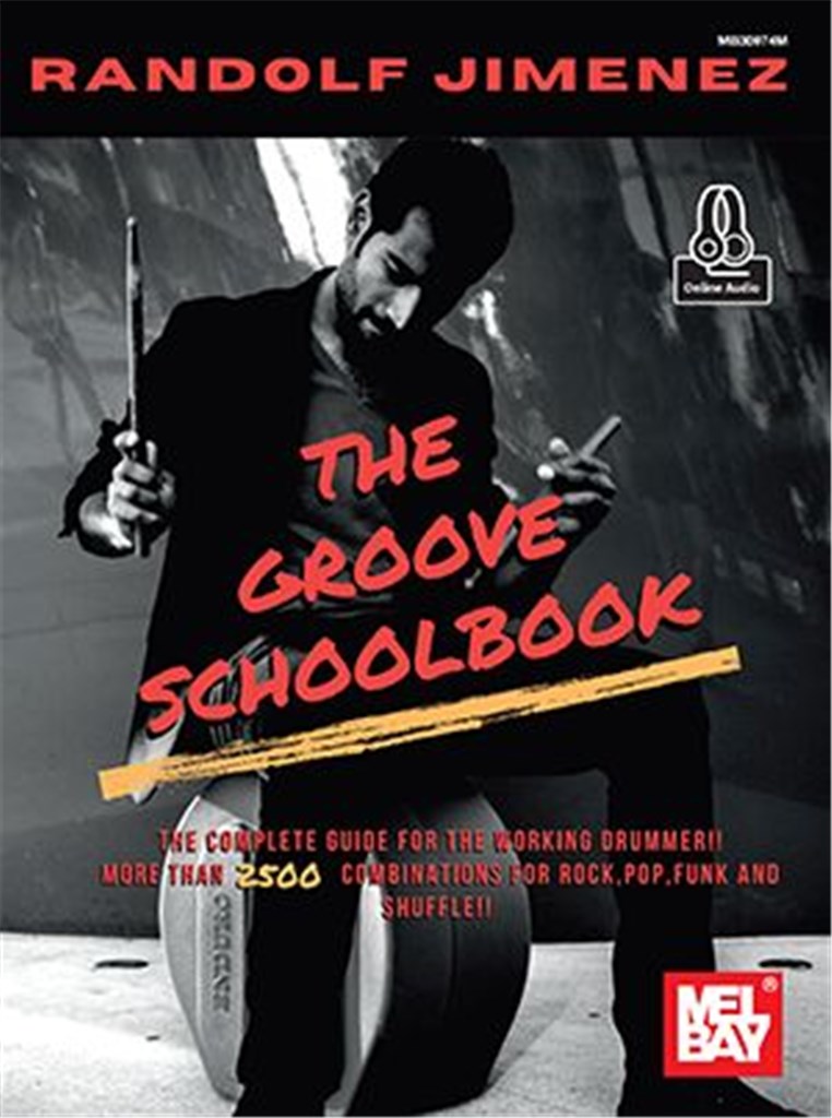 The Groove Schoolbook (JIMINEZ RANDOLF)