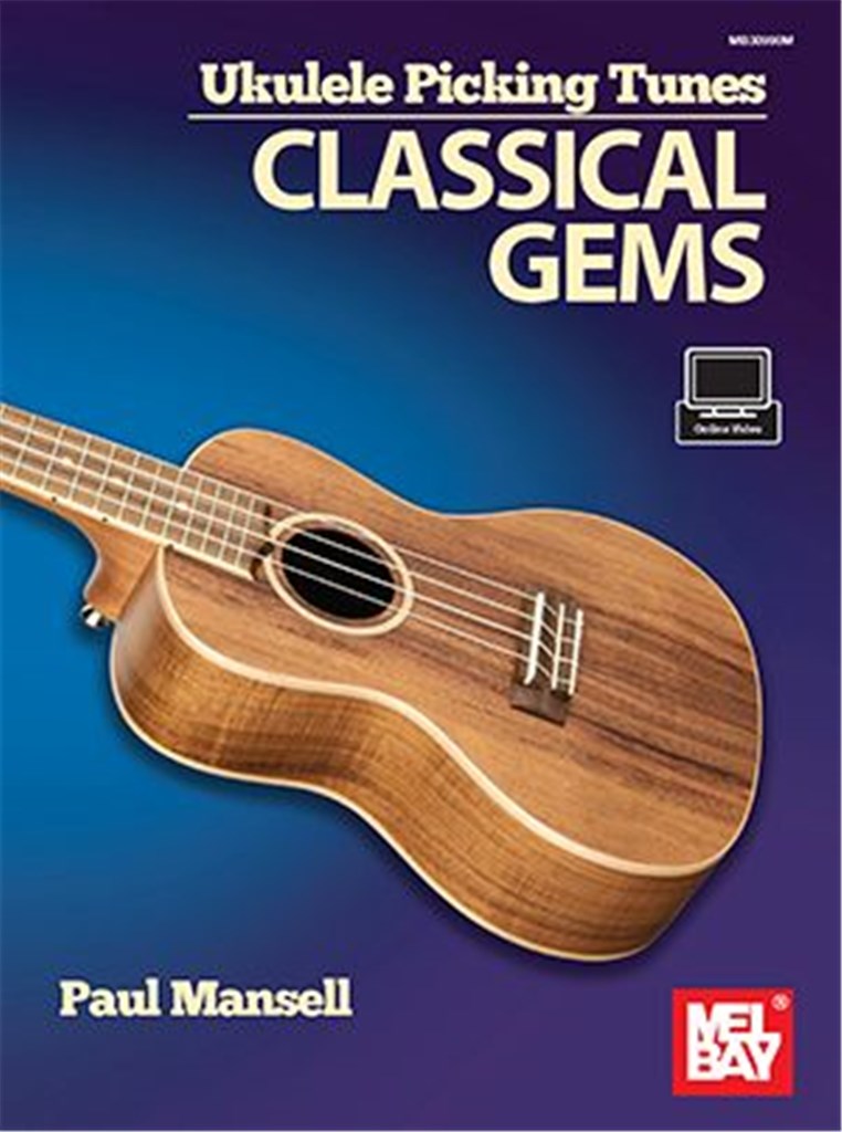 Ukulele Picking Tunes - Classical Gems (MANSELL PAUL)