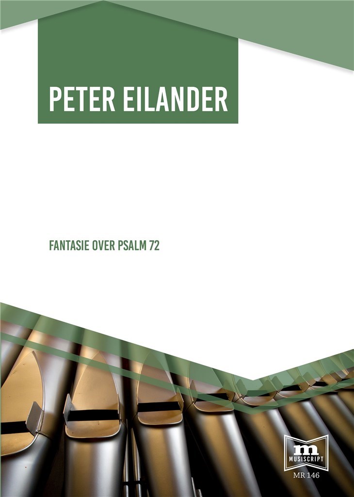 Fantasie Over Psalm 72 (EILANDER PETER)