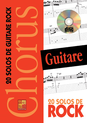Chorus Guitare - 20 Solos De Rock