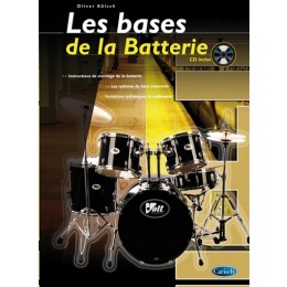Les Bases De La Batterie (KOLSCH OLIVER)